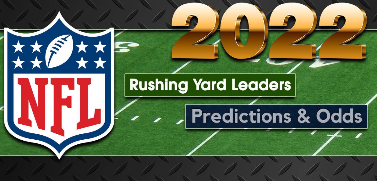 2022 NFL Rushing Yards Leader Odds and Predictions