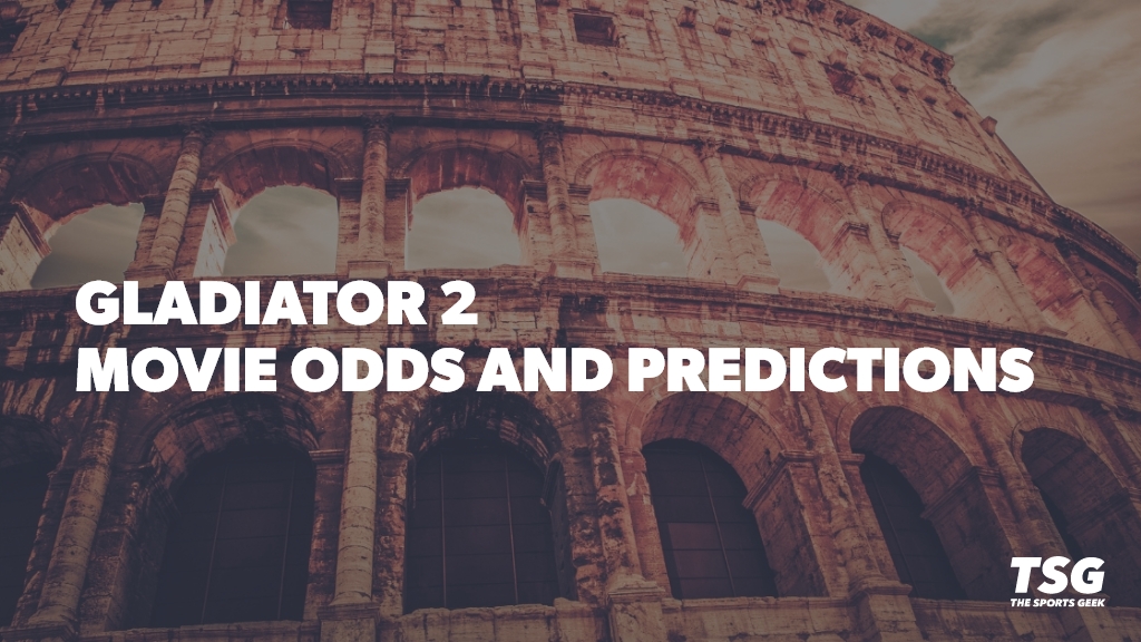 Gladiator 2 Odds and Predictions: How Will Ridley Scott’s New Opus Fare?