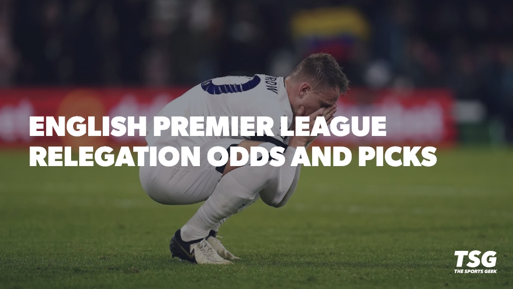 EPL Relegation Battle 2024-25 Odds, Predictions, and Betting Pick