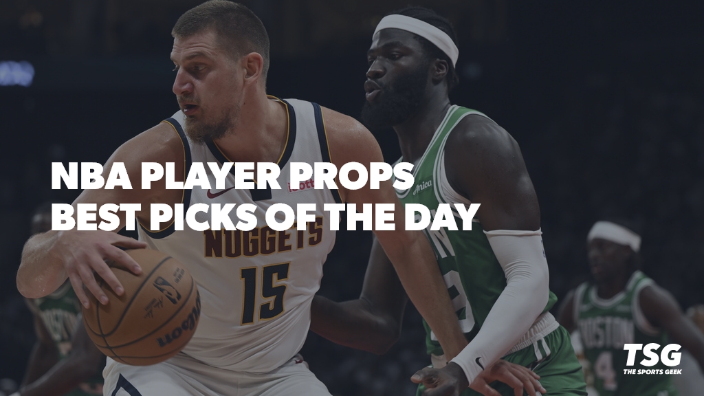 Best NBA Player Props Today: Our Best Bets for Tonight