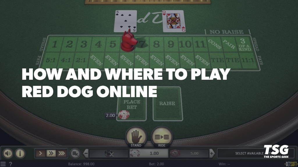 How and Where to Play Red Dog Online