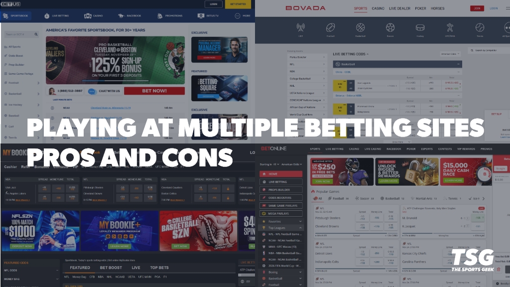 Pros and Cons of Playing at Multiple Betting Sites