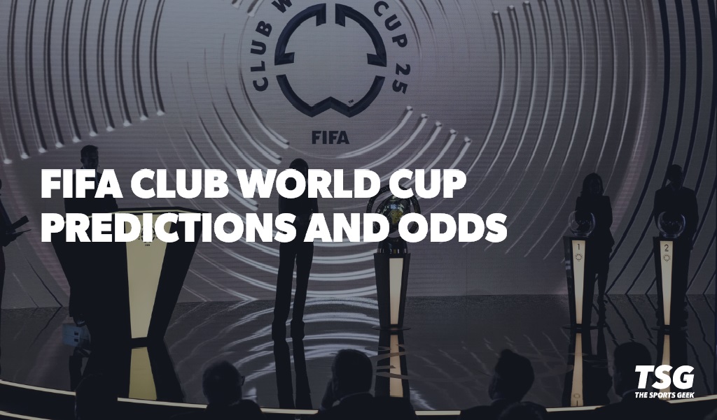 FIFA Club World Cup Predictions, Odds, and Best Bets!