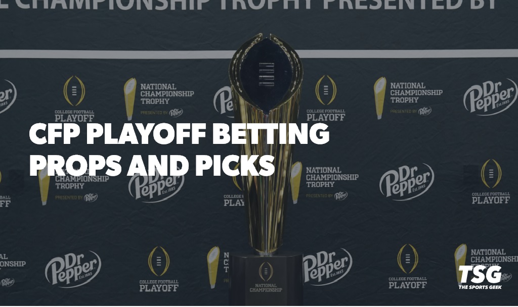 2025 CFP Playoff Betting Props – Which Title-Game Props Are You Considering?