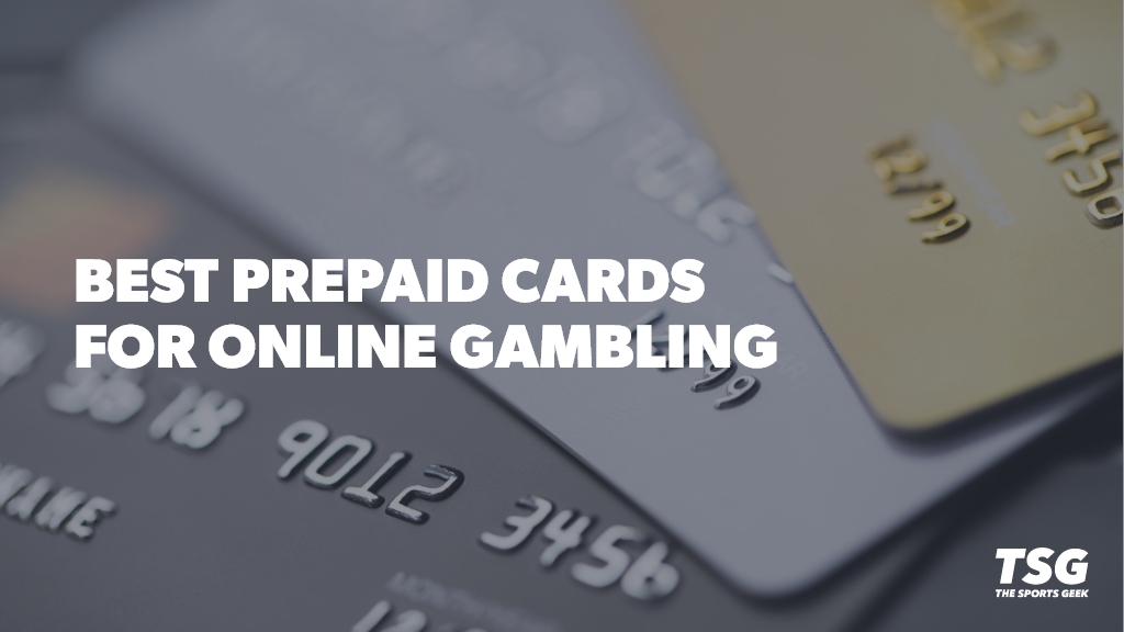 What Prepaid Cards Work Best for Online Gambling?