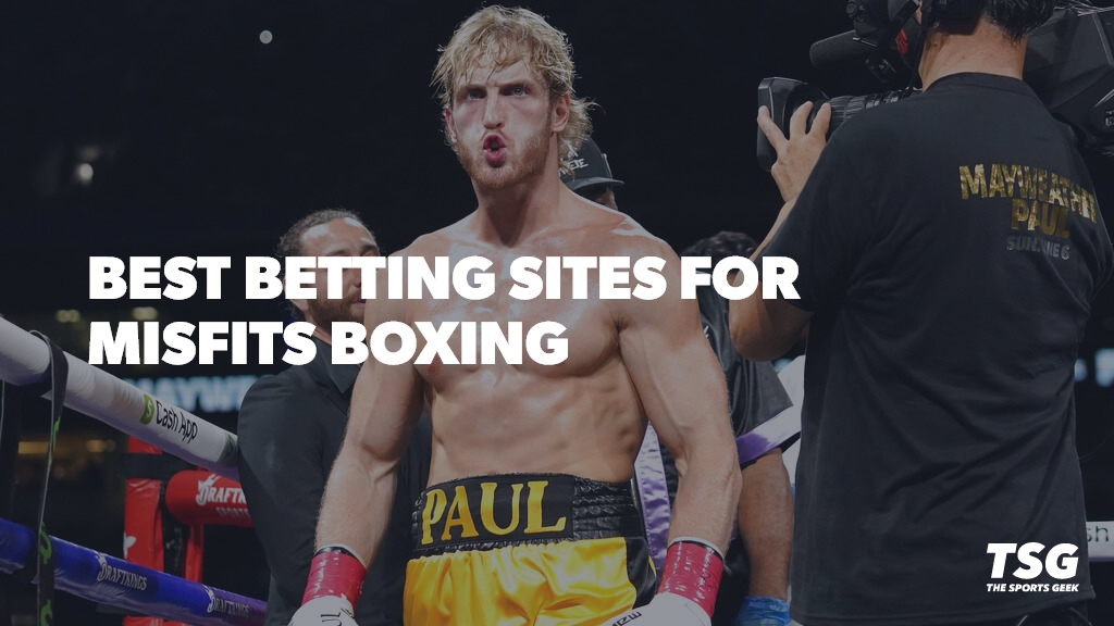 Best Misfits Boxing Betting Sites in 2025: Where to Bet on Misfits Boxing?